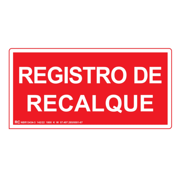 Placa de Sinalização RC Registro de Recalque Fotoluminescente